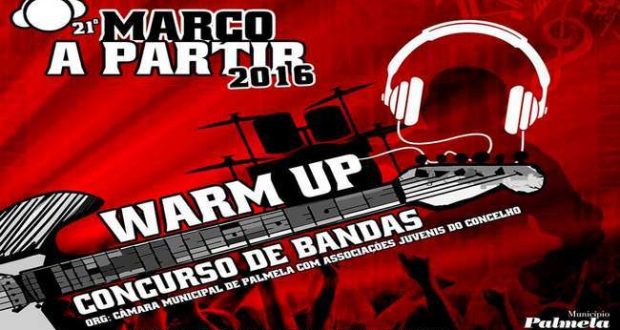 Palmela - Warm up "Março a Partir"