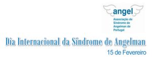 Angel comemora Dia Internacional da Síndrome de Angelman