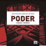 “PODER – Veneno e Remédio” nas Livrarias