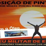 Exposição de Vítor Batista no Museu Militar de Elvas