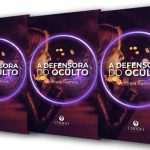 A Defensora do Oculto um Livro de Andreia Ramos