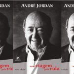 2ª edição de Uma Viagem pela Vida de André Jordan