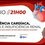 Webinar: Insuficiência Cardíaca, Renal e Diabetes