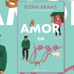 Novidade Marcador: "Amor em Jogo" de Elena Armas