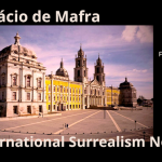 Exposição International Surrealism Now em Mafra