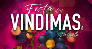 Festa das Vindimas - O Renascer da Tradição em Palmela