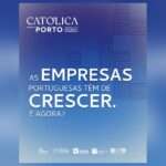 Crescimento das empresas em debate no Porto