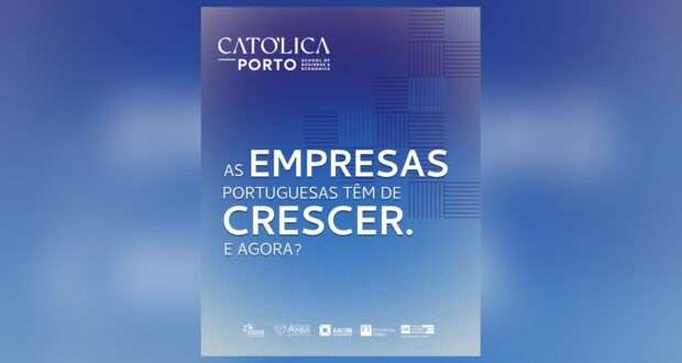 Crescimento das empresas em debate no Porto